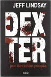 DEXTER POR DECISI�N PROPIA
