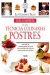 POSTRES. GUA COMPLETA DE LAS TCNICAS CULINARIAS