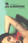 LAS PEL�CULAS DE ALMOD�VAR