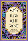1988 EL A�O QUE TU NACISTE