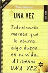 UNA VEZ