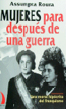 MUJERES PARA DESPUES DE UNA GUERRA VT-11