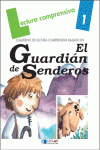 EL GUARDIAN DE SENDEROS-CUADERNO  1