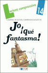 JO, �QUE FANTASMA!-CUADERNO  14