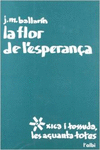 LA FLOR DE L'ESPERANA