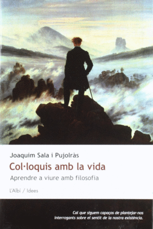 COL�LOQUIS AMB LA VIDA