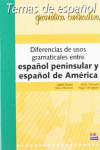 DIFERENCIAS DE USOS GRAMATICALES