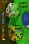 �HAGAN JUEGO!