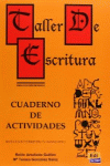 TALLER DE ESCRITURA CUADERNO ACTIVIDADES