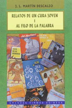 RELATOS DE UN CURA JOVEN I