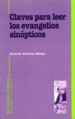 CLAVES PARA LEER LOS EVANGELIOS SIN�PTICOS