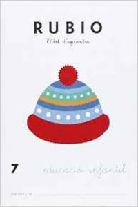 RUBIO, L'ART D'APRENDRE, EDUCACI� INFANTIL. QUADERN 7