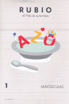 RUBIO, EL ARTE DE APRENDER, MAY�SCULAS, EDUCACI� INFANTIL. QUADERN 1