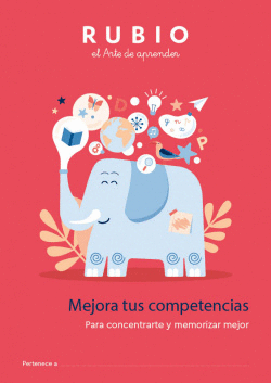 MEJORA TUS COMPETENCIAS. PARA CONCENTRARTE Y MEMORIZAR MEJOR