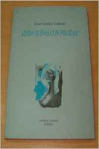 A�NDA SO�AS CON PIRATAS?