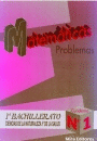 MATEM�TICAS : PROBLEMAS : CIENCIAS DE LA NATURALEZA Y DE LA SALUD, 1.� BACHILLER