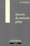 ITINERARIO DA CONCIENCIA GALEGA