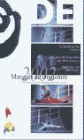 MARQU�S DE BRADOMIR 2002