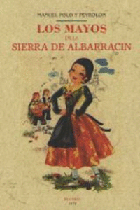 LOS MAYOS DE LA SIERRA DE ALBARRACIN