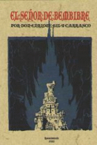 EL SE�OR DE BEMBIBRE