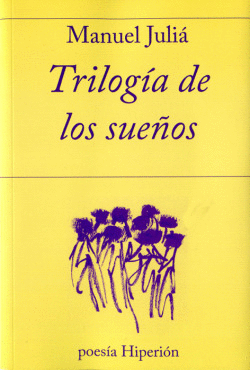 TRILOG�A DE LOS SUE�OS