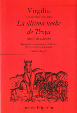 LA �TLIMA NOCHE DE TROYA