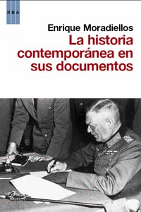 LA HISTORIA CONTEMPORANEA EN SUS DOCUMEN