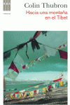 HACIA UNA MONTA�A EN EL TIBET
