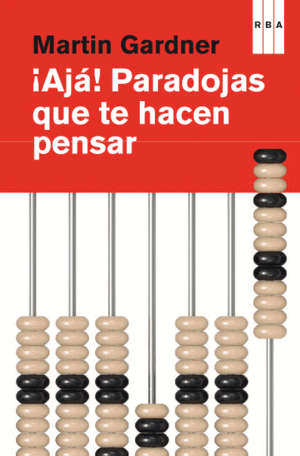 �AJ�! PARADOJAS QUE TE HACEN PENSAR