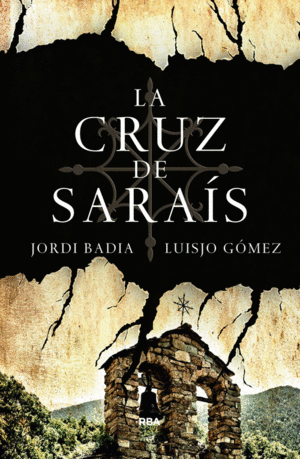 LA CRUZ DE SARA�S