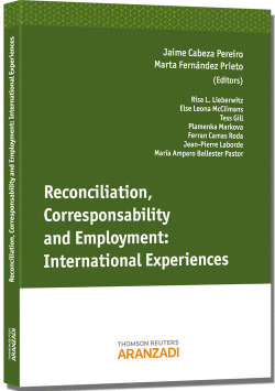 RECONCILIATION, CORRESPONSABILITY & EMPLOYMENT: INTERNATIONAL EXPERIENCES