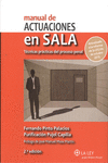 MANUAL DE ACTUACIONES EN SALA. T�CNICAS PR�CTICAS DEL PROCESO PENAL (2.� EDICI�N