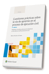 CUESTIONES PR�CTICAS SOBRE LA V�A DE APREMIO EN EL PROCESO DE EJECUCI�N CIVIL (3
