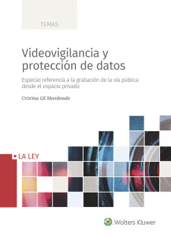 VIDEOVIGILANCIA Y PROTECCI�N DE DATOS