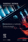 FARRERAS-ROZMAN: METABOLISMO Y NUTRICI�N. ENDOCRINOLOG�A (17� ED.)