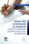 MANUAL PARA LA PREPARACI�N DEL EXAMEN EIR + STUDENTCONSULT EN ESPA�OL