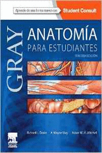 GRAY. ANATOM�A PARA ESTUDIANTES + STUDENTCONSULT  (3� ED.)