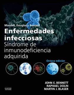 MANDELL, DOUGLAS Y BENNETT. ENFERMEDADES INFECCIOSAS. S�NDROME DE INMUNODEFICIEN
