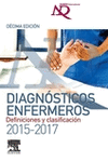 DIAGN�STICOS ENFERMEROS. DEFINICIONES Y CLASIFICACI�N 2015-2017