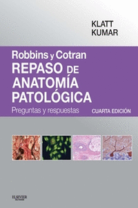 ROBBINS Y COTRAN. REPASO DE ANATOM�A PATOL�GICA (4� ED.)