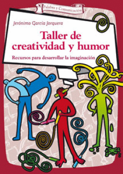 TALLER DE CRATIVIDAD Y HUMOR