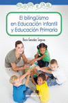 EL BILING�ISMO EN EDUCACI�N INFANTIL Y EDUCACI�N PRIMARIA