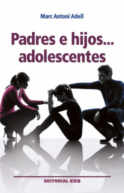 PADRES E HIJOS� ADOLESCENTES