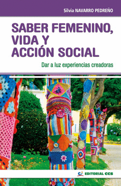 SABER FEMENINO, VIDA Y ACCION SOCIAL