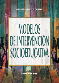 MODELOS DE INTERVENCI�N SOCIOEDUCATIVA