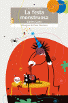 LA FESTA MONSTRUOSA