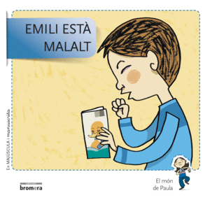 EMILI EST� MALALT