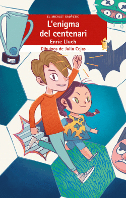 L`ENIGMA DEL CENTENARI