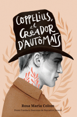 COPPELIUS, EL CREADOR D'AUT�MATS