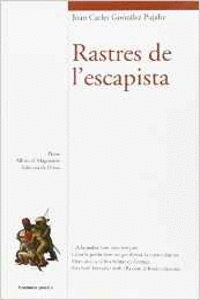 RASTRES DE L'ESCAPISTA